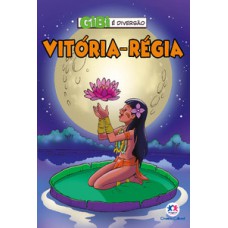 Vitória-régia Vitória-régia