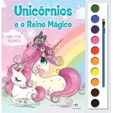 Unicórnios e o Reino Mágico Unicórnios e o Reino Mágico
