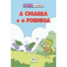 A cigarra e a formiga A cigarra e a formiga