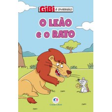 O leão e o rato O leão e o rato