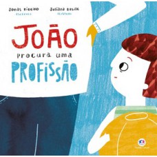 João procura uma profissão