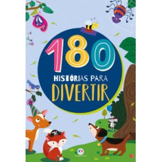 180 histórias para divertir 180 histórias para divertir