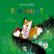 E o lobo?