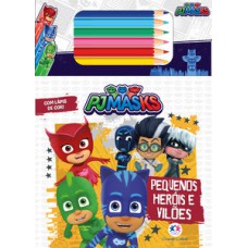 PJ Masks - Pequenos heróis e vilões