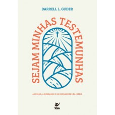 Sejam minhas testemunhas Sejam minhas testemunhas