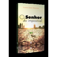 O senhor do impossível O senhor do impossível