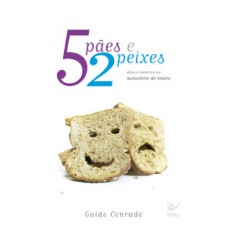 Cinco pães e dois peixes Cinco pães e dois peixes