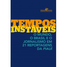 Tempos instáveis Tempos instáveis