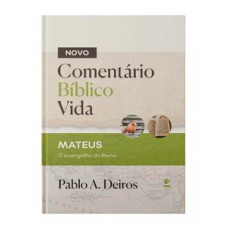 Comentário Bíblico Vida - Mateus Comentário Bíblico Vida - Mateus