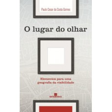 O lugar do olhar O lugar do olhar