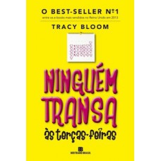 Ninguém transa às terças-feiras