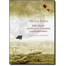 Júlio Verne: a ciência e o homem contemporâneo