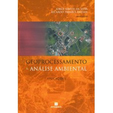Geoprocessamento e análise ambiental: aplicações Geoprocessamento e análise ambiental: aplicações