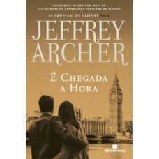 É chegada a hora É chegada a hora