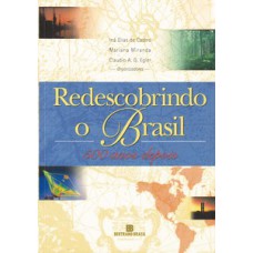 Redescobrindo o Brasil Redescobrindo o Brasil