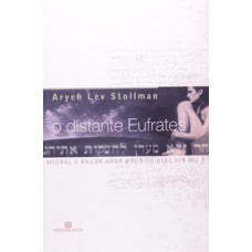 O distante Eufrates O distante Eufrates