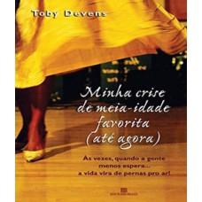 Minha crise de meia-idade favorita (até agora)