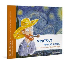 Vincent ama as cores Vincent ama as cores