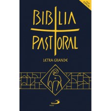 Bíblia Pastoral - Edição Especial - Letra Grande