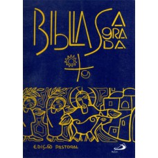 Bíblia Sagrada - Edição Pastoral - Capa Cristal Bíblia Sagrada - Edição Pastoral - Capa Cristal