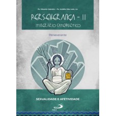 Perseverança II - Itinerário catequético