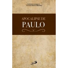 Apocalipse de Paulo Apocalipse de Paulo