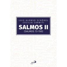 Salmos II (Salmos 73-150) Salmos II (Salmos 73-150)