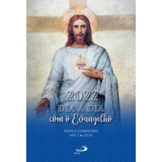 Dia a dia com o Evangelho 2022