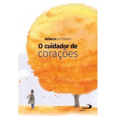 O cuidador de corações O cuidador de corações
