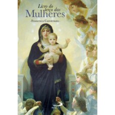 Livro do terço das mulheres Livro do terço das mulheres