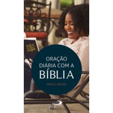 Oração Diária Com a Bíblia Oração Diária Com a Bíblia