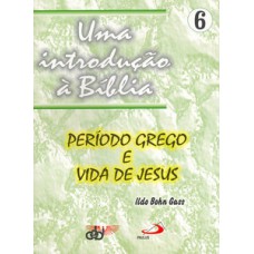 Uma introdução à Bíblia 6 Uma introdução à Bíblia 6