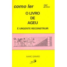 Como ler o livro de Ageu Como ler o livro de Ageu