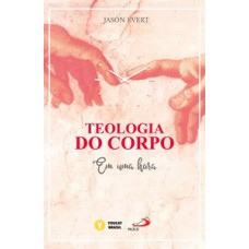 Teologia do corpo Teologia do corpo