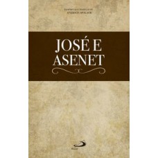 José e Asenet José e Asenet