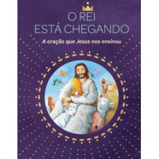 O Rei está chegando O Rei está chegando