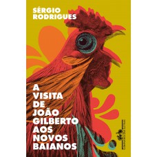 A visita de João Gilberto aos Novos Baianos A visita de João Gilberto aos Novos Baianos