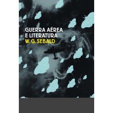 Guerra aérea e literatura Guerra aérea e literatura