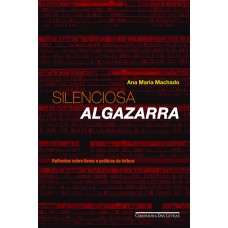 Silenciosa algazarra