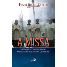 A Missa A Missa
