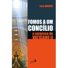 Fomos a um concílio Fomos a um concílio