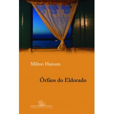 Órfãos do Eldorado Órfãos do Eldorado