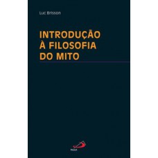 Introdução à filosofia do mito Introdução à filosofia do mito