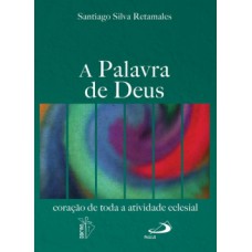 A palavra de Deus A palavra de Deus