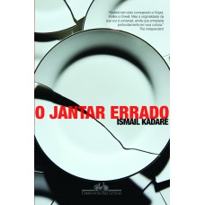 O jantar errado