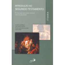 Introdução ao Segundo Testamento Introdução ao Segundo Testamento