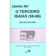 Como ler o terceiro Isaías (56-66) Como ler o terceiro Isaías (56-66)