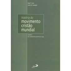 História do movimento cristão mundial
