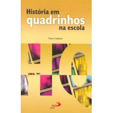 História em quadrinhos na escola História em quadrinhos na escola