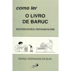 Como ler o livro de Baruc Como ler o livro de Baruc